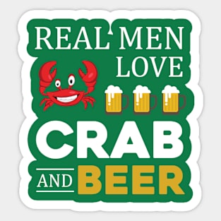 Real Men Love Crab And Beer Sticker